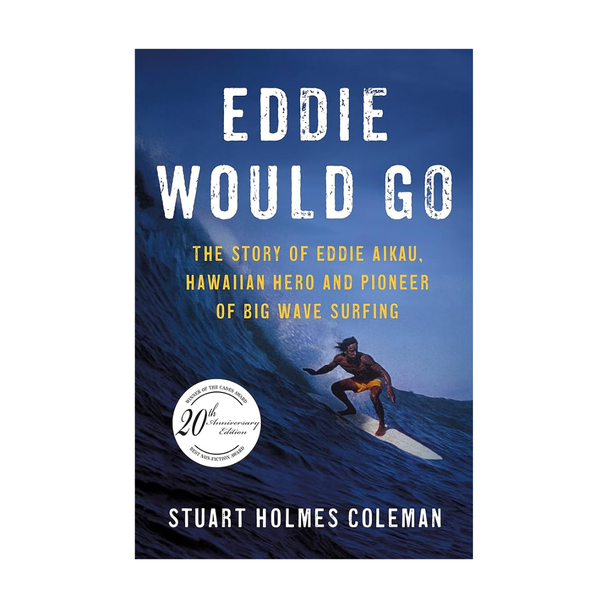 Surf Buch Eddie would go